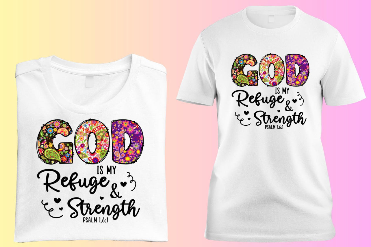 God Is My Refuge Christian T-Shirt