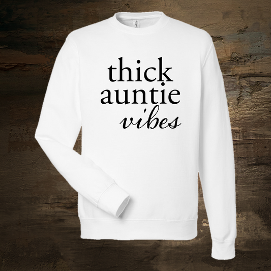 Thick Auntie Vibes T-Shirt
