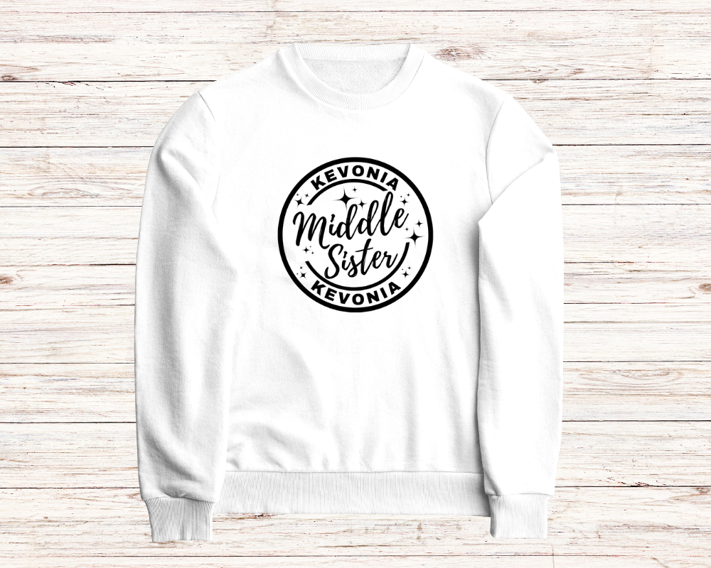 Youngest, Middle, and Oldest Sister T-Shirt