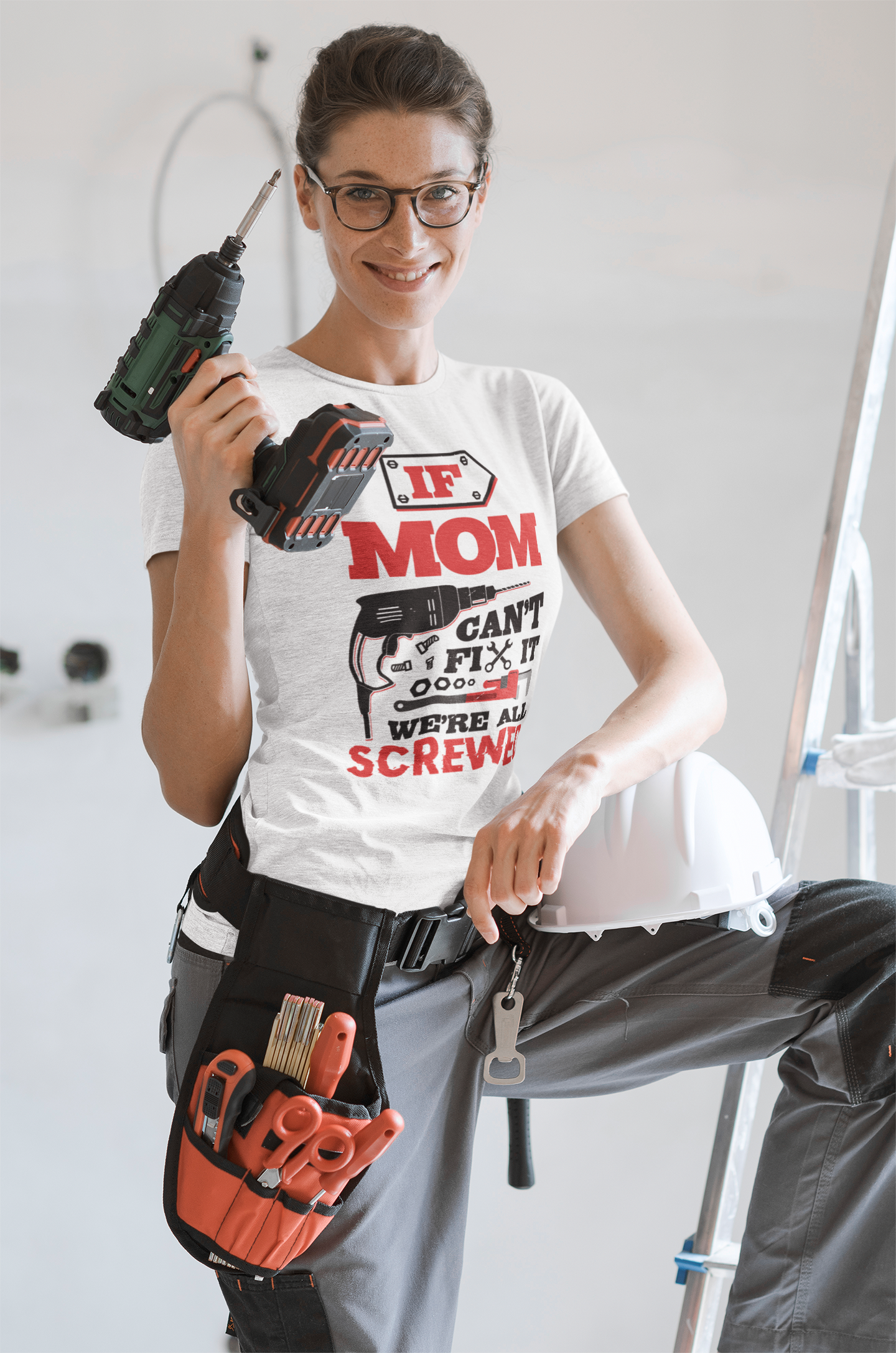 If Dad / Mom Can't Fix it, We're All Screwed T-Shirt